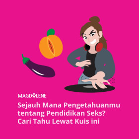 Mainkan promo kuis pendidikan seks by Magdalene